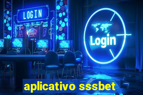 aplicativo sssbet